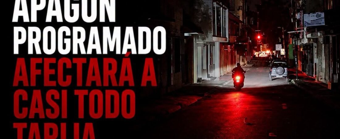 TARIJA QUEDARÁ SIN LUZ DURANTE SIETE HORAS ESTE DOMINGO POR MANTENIMIENTO DEL SISTEMA ELÉCTRICO